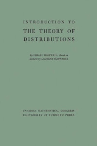 Israel Halperin; Laurent Schwartz — Introduction to the Theory of Distributions