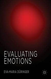 Eva-Maria Düringer — Evaluating Emotions