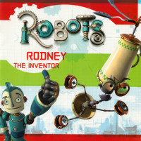  — Robots - Rodney The Inventor
