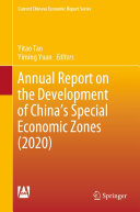 Yitao Tao; Yiming Yuan — Annual Report on the Development of China's Special Economic Zones (2020)