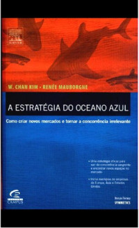 Kim Chan W — Libro La Estrategia Del Oceano Azul