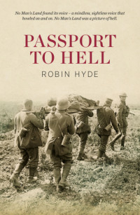 Hyde, Robin — Passport to Hell