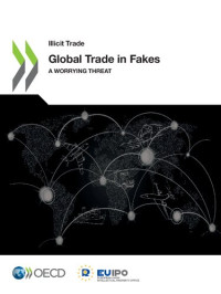 OECD — Global Trade in Fakes : A worrying threat