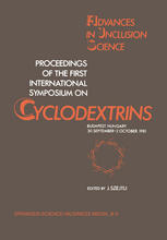 F. Cramer (auth.), J. Szejtli (eds.) — Proceedings of the First International Symposium on Cyclodextrins: Budapest, Hungary, 30 September–2 October, 1981