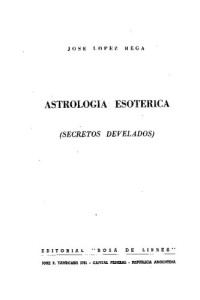 Lopez Rega Jose — Astrologia Esoterica