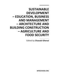 Chaouki  Ed Ghenai — Sustainable Development--Education, Business and Management--Architecture and Building Construction--Agriculture and Food Security