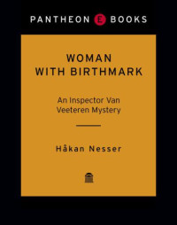 Hakan Nesser — Woman with Birthmark