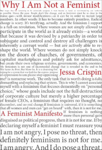 Jessa Crispin — Why I Am Not A Feminist: A Feminist Manifesto