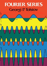 Georgi P. Tolstov — Fourier Series