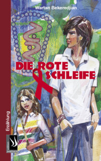 Wartan Bekeredjian — Die rote Schleife