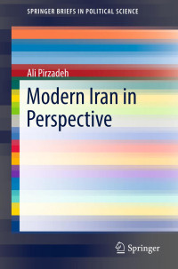 Ali Pirzadeh — Modern Iran in Perspective