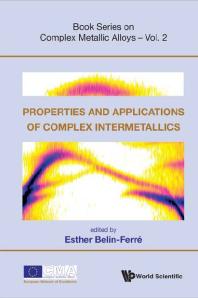 Esther Belin-Ferre — Properties And Applications Of Complex Intermetallics
