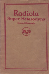  — Radiola Super-Heterodyne Owners manual