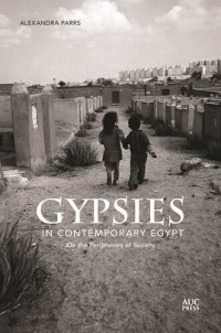 Alexandra Parrs — Gypsies in Contemporary Egypt
