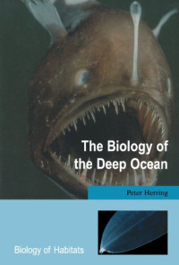 Peter Herring — The Biology of the Deep Ocean