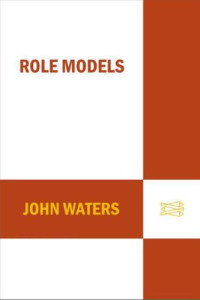 Waters, John;Tantor Media — Role Models