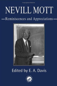 E. A. Davis — Nevill Mott: Reminiscences And Appreciations