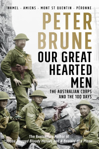 Peter Brune — Our Great Hearted Men