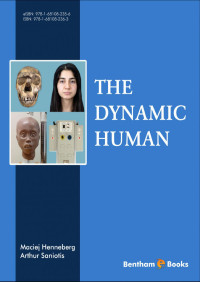 Maciej Henneberg; Arthur Saniotis — The Dynamic Human