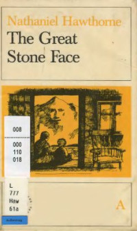 Hawthorne Nathaniel. — The Great Stone Face