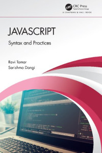 Ravi Tomar, Sarishma Dangi — JavaScript: Syntax and Practices