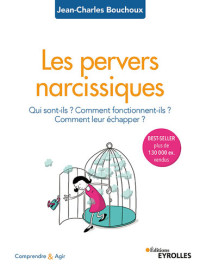 Jean-Charles Bouchoux — Les pervers narcissiques