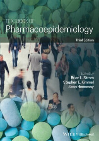 Brian L. Strom, Stephen E. Kimmel, Sean Hennessy — Textbook of Pharmacoepidemiology