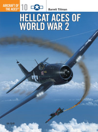 Barrett Tillman, Mark Styling — Hellcat Aces of World War 2