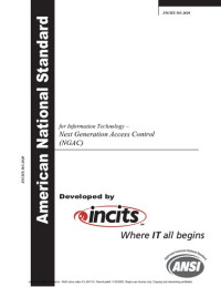 ANSI / INCITS — INCITS 565-2020 Information Technology - Next Generation Access Control (NGAC)