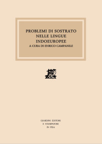Enrico Campanile — Problemi di sostrato nelle lingue indoeuropee