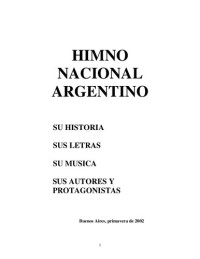 Anon — Himno Nacional Argentino Su Historia