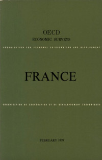 OECD — OECD Economic Surveys : France 1979.