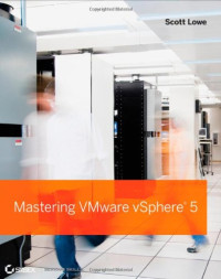 Scott Lowe — Mastering VMware vSphere 5