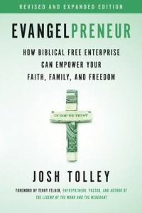 Josh Tolley — Evangelpreneur