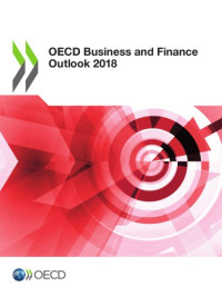 OECD — OECD Business and Finance Outlook 2018