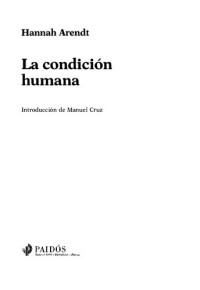 Hannah Arendt — La condición humana