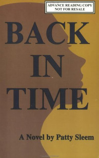 Patty Sleem — Back in Time (Judeo-Christian Ethics Series)