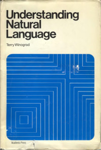 Terry Winograd — Understanding Natural Language