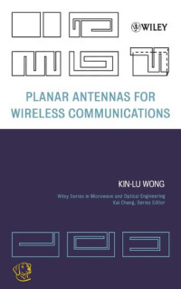 Kin-Lu Wong — Planar Antennas for Wireless Communications