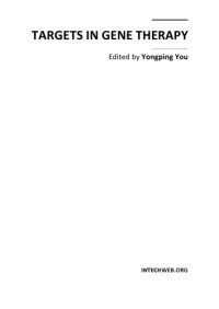Yongping You — Targets in gene therapy