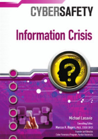 Losavio, Michael; Rogers, Marcus K — Information Crisis