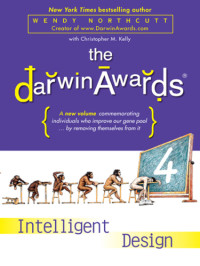 Northcutt, Wendy — The Darwin Awards 4