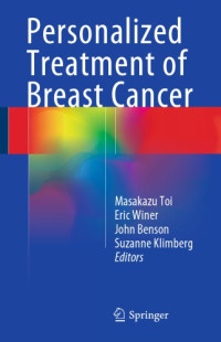 Benson, John;Klimberg, Suzanne;Toi, Masakazu;Winer, Eric — Personalized Treatment of Breast Cancer