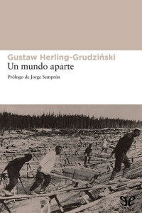 Gustaw Herling-Grudziński — Un mundo aparte
