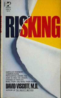 David Viscott — Risking