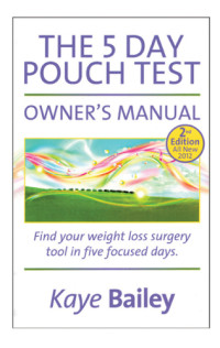 Bailey, Kaye — The 5 Day Pouch Test Owner's Manual