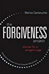 Marina Cantacuzino; Madeleine Black — The Forgiveness Project