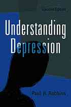 Robbins, Paul Richard — Understanding depression
