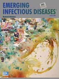 Centers for Disease Control and Prevention — Emerging Infectious Diseases - Vol. 14, No.10, October 2008