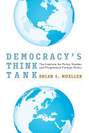 Brian S. Mueller — Democracy's Think Tank. The Institute for Policy Studies and Progressive Foreign Policy